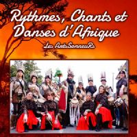 Rythmes, Chants et Danses d’Afrique par Les ArtsSonneuRs. Le samedi 23 avril 2016 à Montauban. Tarn-et-Garonne.  21H00